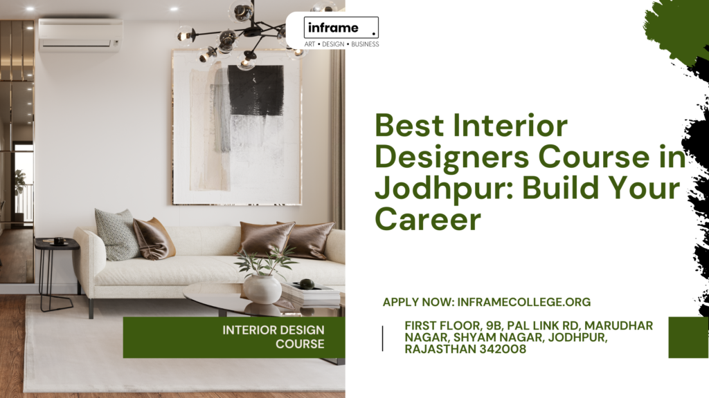 Best Interior Design Course in Jodhpur